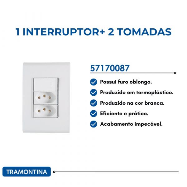 Conjunto 4x2 com 1 Interruptor Simples 10A 250V e 2 Tomadas 2P+T 10A 250V Liz Branco Tramontina