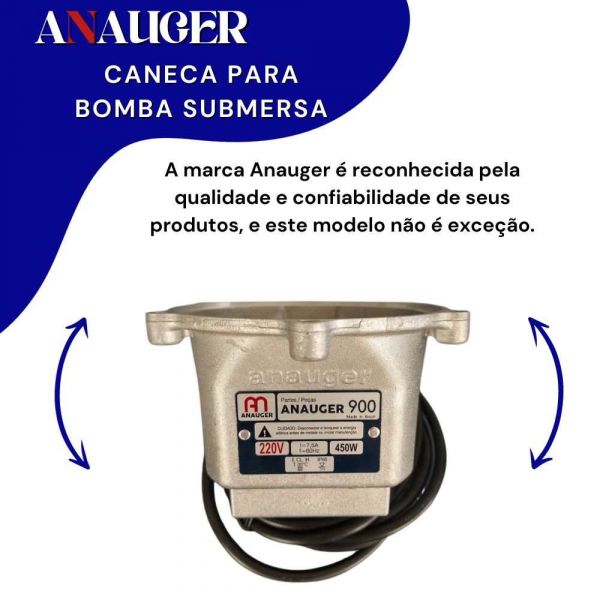 Caneca Para Bomba Sapo 900 220V 450W 6 Furos Anauger