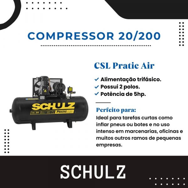 Compressor 20/200 CSL Pratic Air Trifásico Schulz