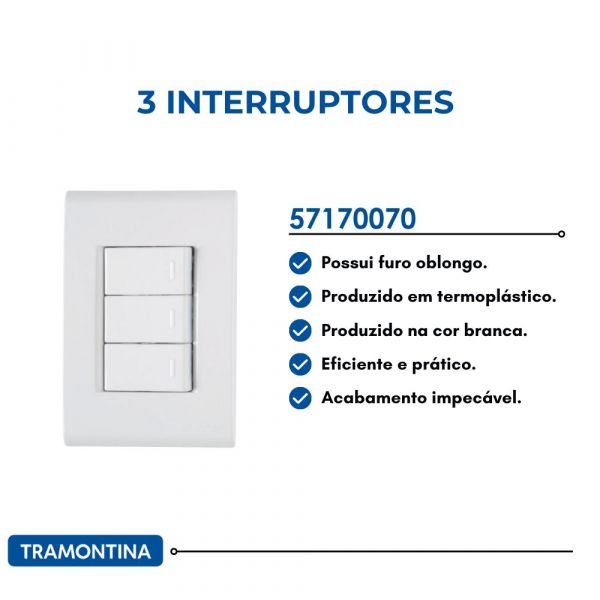 Conjunto 4x2 3 Interruptores Simples Liz 10A 250V Branco Tramontina