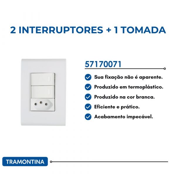 Conjunto 4x2 com 2 Interruptores Simples 10A 250V e 1 Tomada 2P+T 20A 250V Liz Branco Tramontina