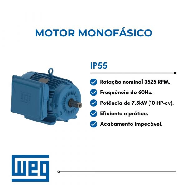 Motor Monofásico 10CV 2 Polos Fechado 220V IP55 Rural WEG  