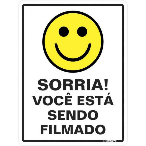 Placa De Sinalização 19x7cm Sorria Você Está Sendo Filmado
