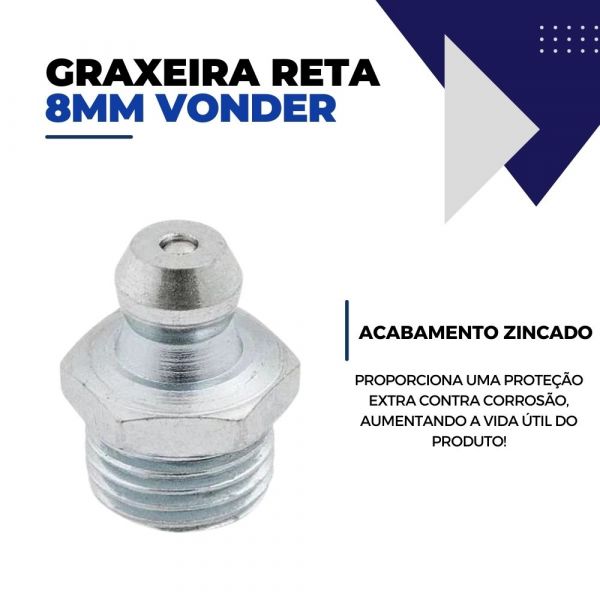 Graxeira Reta 8mm Vonder